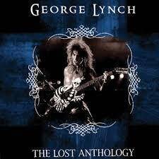 George Lynch "The Lost Anthology "