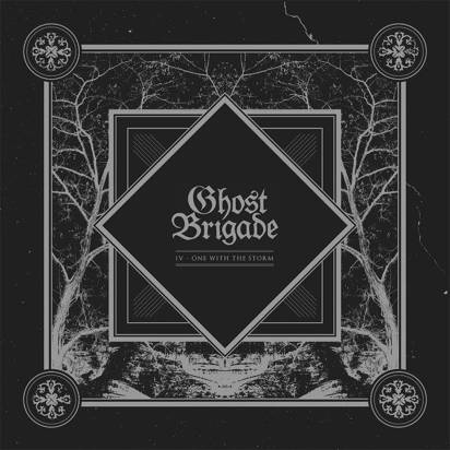Ghost Brigade "IV - One With The Storm"