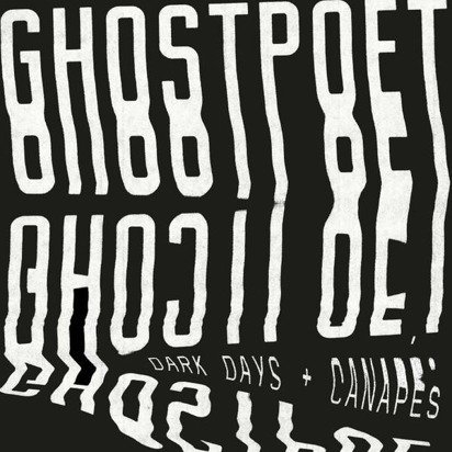 Ghostpoet "Dark Days Canapes Limited LP"