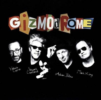 Gizmodrome "Gizmodrome Lp"