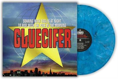 Gluecifer "Soaring With Eagles At Night LP BLUE"