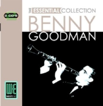 Goodman, Benny "Essential Collection"