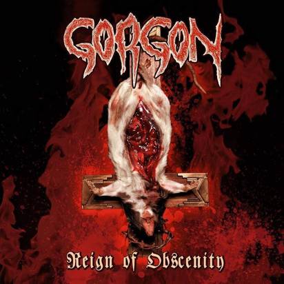 Gorgon "Reign Of Obscenity"