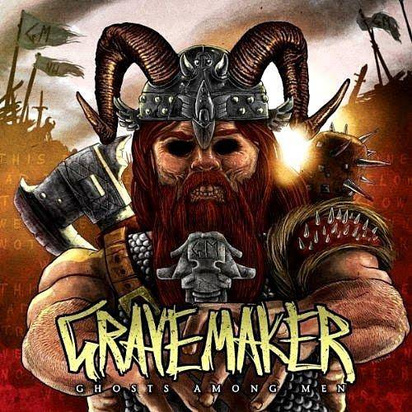Gravemaker "Ghosts Among Men"