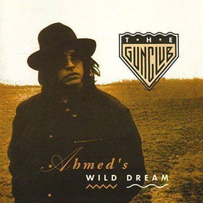Gun Club, The "Ahmed's Wild Dream"