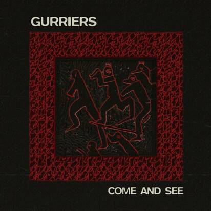 Gurriers "Come And See LP BLACK"