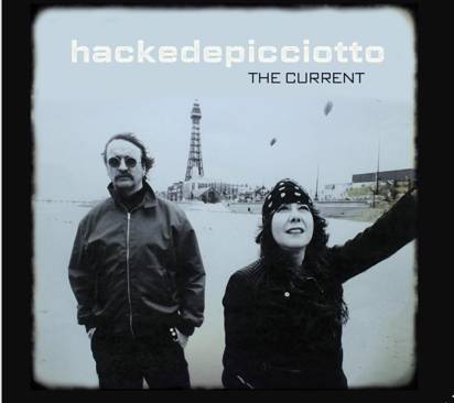 Hackedepicciotto "The Current LP"