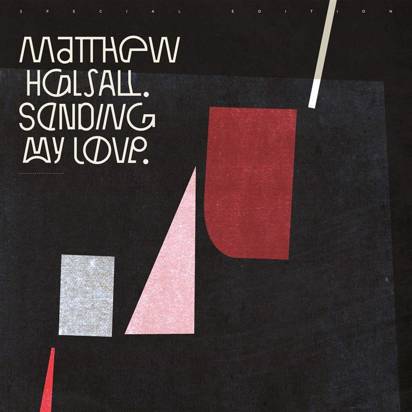 Halsall, Matthew "Sending My Love"