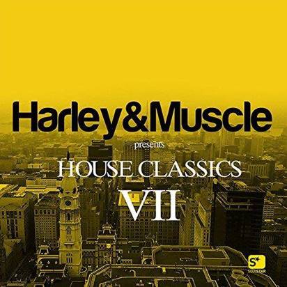 Harley & Muscle "House Classics VII"