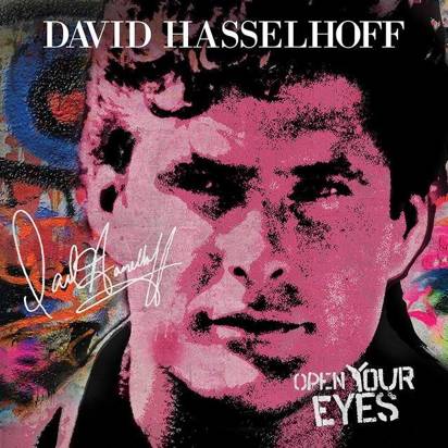 Hasselhoff, David "Open Your Eyes"