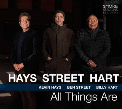 Hays, Kevin / Street, Ben / Hart, Billy "All Things Are"