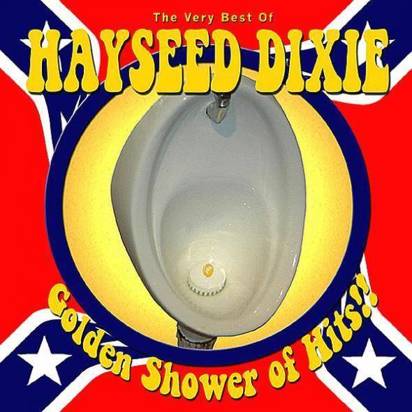 Hayseed Dixie "Golden Shower Of Hits"