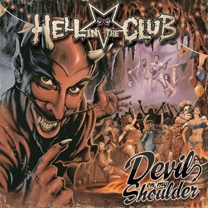 Hell In The Club "Devil On My Shoulder"