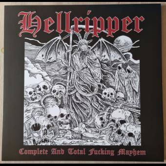 Hellripper "Complete & Total Fucking Mayhem"