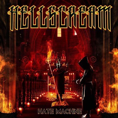 Hellscream "Hate Machine"