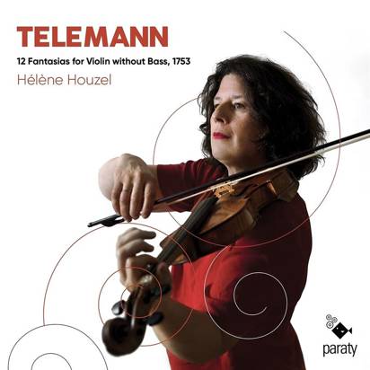 Houzel, Helene "Fantasias For Violin Without Bass"