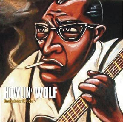 Howlin Wolf "Backdoor Blues"