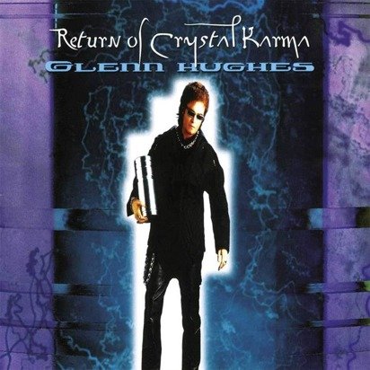 Hughes, Glenn "Return Of Crystal Karma LP"