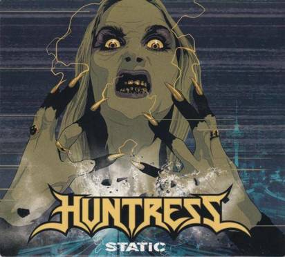 Huntress "Static Limited Edition"