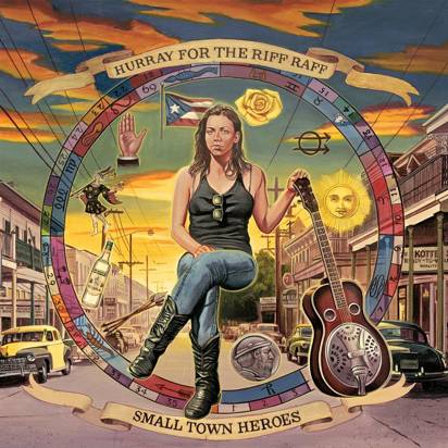 Hurray For The Riff Raff "Small Town Heroes"