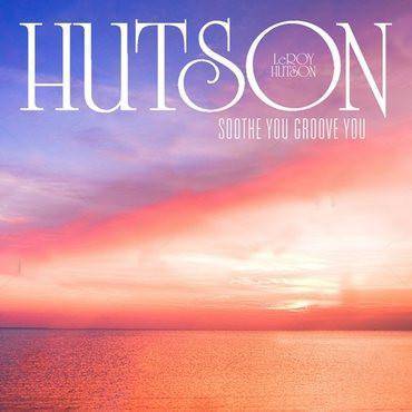 Hutson, Lee "Soothe You Groove You LP RSD"