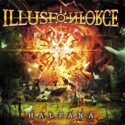 Illusion Force "Halfana"