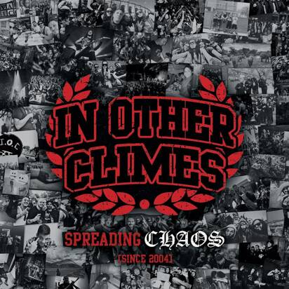 In Other Climes "Spreading Chaos Since 2004"