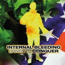 Internal Bleeding "Driven To Conquer LP BLUE"
