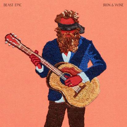 Iron & Wine "Beast Epic"