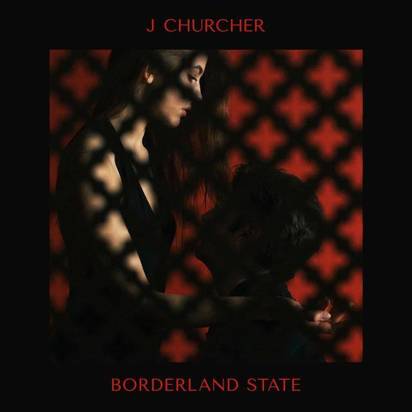 J Churcher "Borderland State Lp"