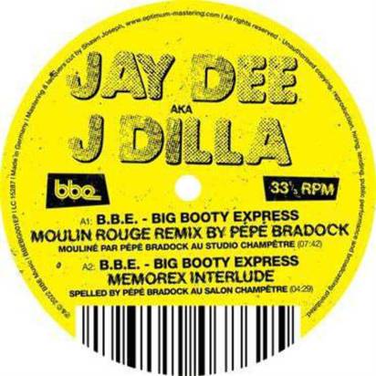J Dilla "J Dilla - B.B.E. - Big Booty Express"