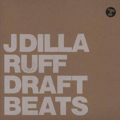 J Dilla "Ruff Draft Instrumentals LP"