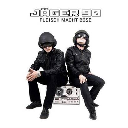 Jager 90 "Fleisch Macht Bose"