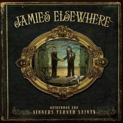 James Elsewhere "Guidebook For Sinners Turned Saints"
