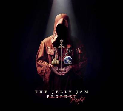 Jelly Jam, The "Profit"