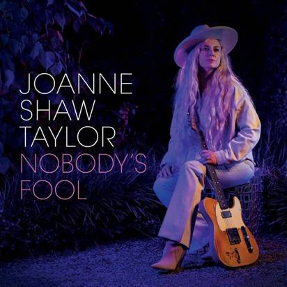 Joanne Shaw Taylor "Nobody's Fool"