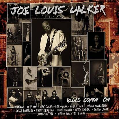 Joe Louis Walker "Blues Comin' On"