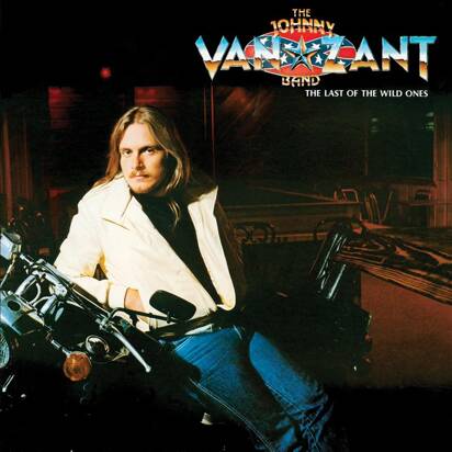 Johnny Van Zant Band "Last Of The Wild Ones"