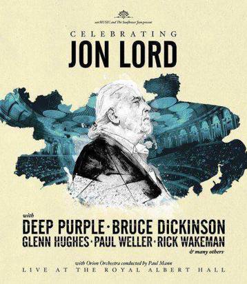 Jon Lord Deep Purple & Friends "Celebrating Jon Lord Br"