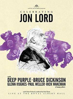 Jon Lord Deep Purple & Friends "Celebrating Jon Lord Dvd"