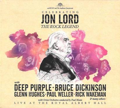 Jon Lord Deep Purple & Friends "Celebrating Jon Lord - The Rock Legend