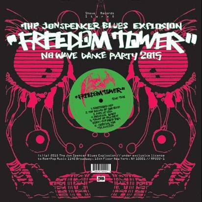 Jon Spencer Blues Explosion, The "Freedom  Tower"
