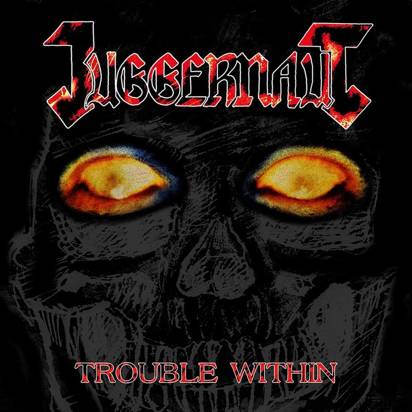 Juggernaut "Trouble Within LP"