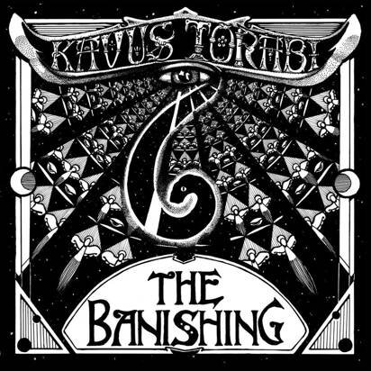 Kavus Torabi "The Banishing"