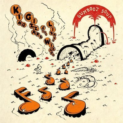 King Gizzard & The Lizard Wizard "Gumboot Soup"