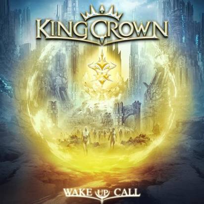 Kingcrown "Wake Up Call"