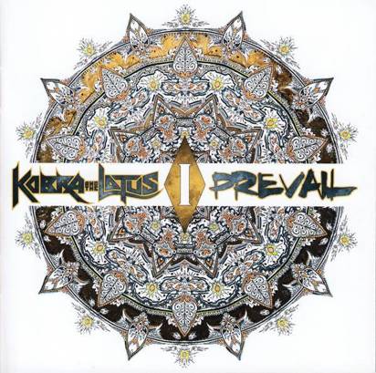 Kobra And The Lotus "Prevail I"