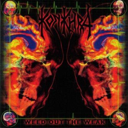 Konkhra "Weed Out The Weak"