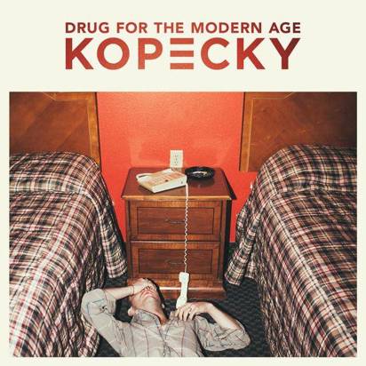 Kopecky "Drugs For The Modern Age"