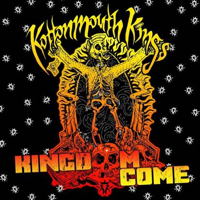Kottonmouth Kings "Kingdome Come"